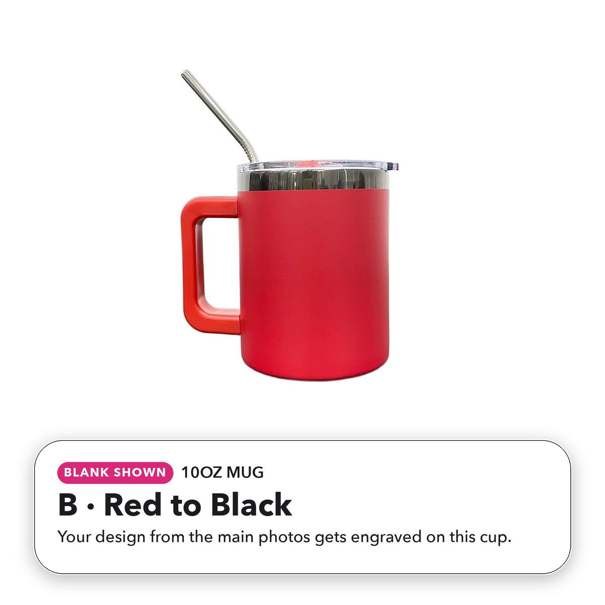 10oz Mug - B: Red to Black (blank shown)
