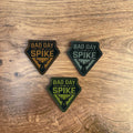 Bad Day to Be a Spike – Laser Engraved Leather Patch 