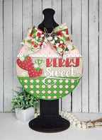 Berry Sweet Strawberry Door Hanger Sign | 18" or 10.5" | Welcome Sign 