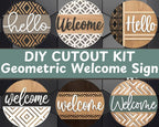 WORKSHOP! |  Geometric All-Season Welcome Sign | 10.5 or 18" | Door Hanger | Multiple Designs 