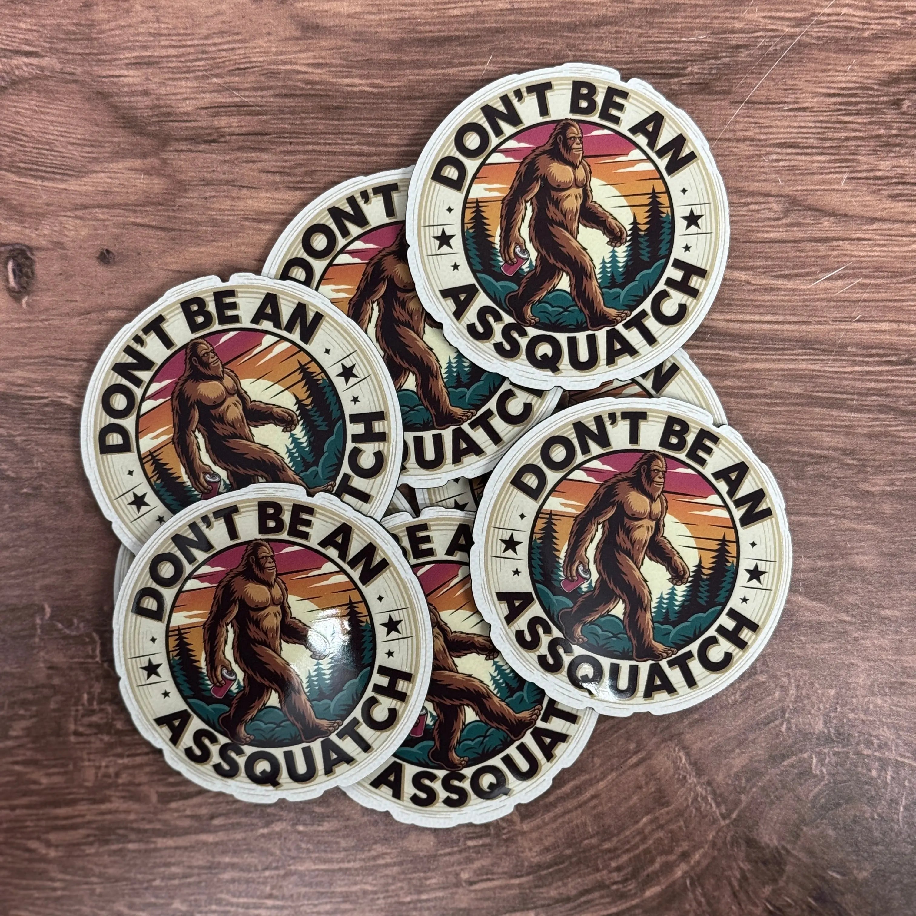 Don't Be an A**quatch | Sasquatch Big Foot | UV Printed Leather Hat Patch 