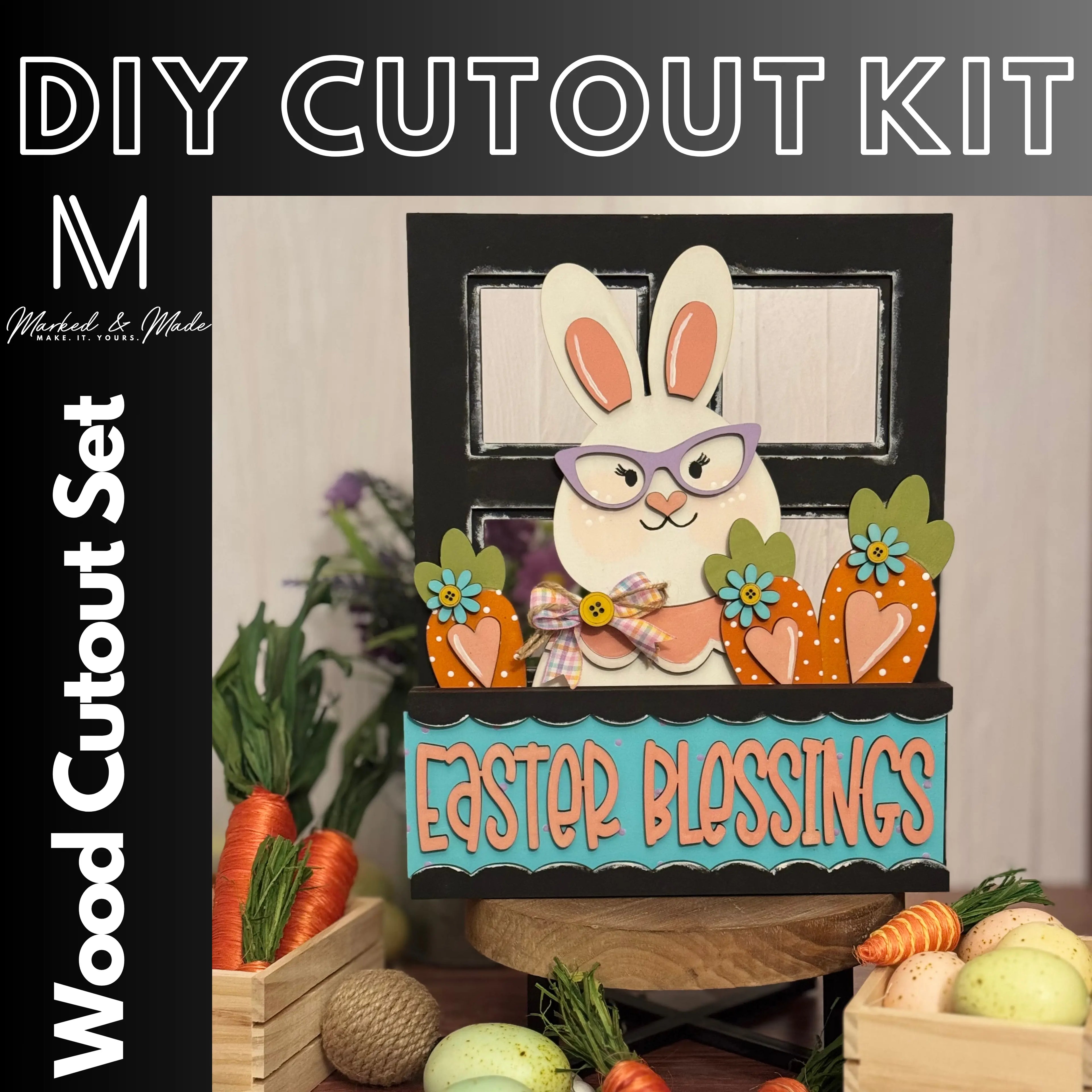 Easter Blessings | Easter Bunny | Add-On for Interchangeable Window Box Shelf Sitter Base | Interchangeable Decor Add-On  | Easter Decor | DIY Cutout Kit 