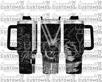 I AM YOUR FATHER! - Darth Vader Star Wars Customizable Father's Gift Quencher Tumbler (30oz, 40oz, + Stanleys) 