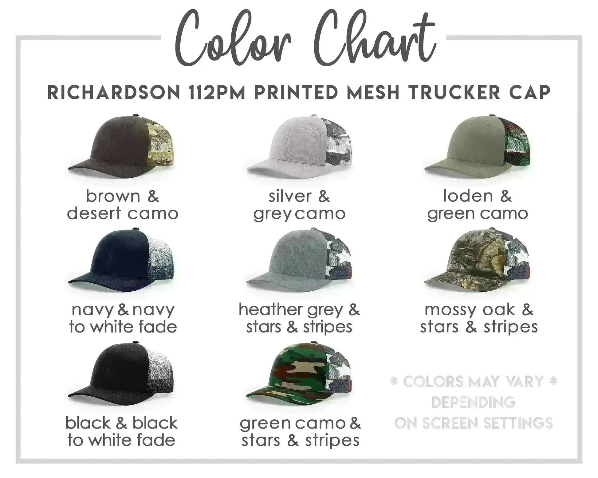 a color chart for a Richardson 112pm printed mesh trucker cap. The chart lists various colors and their corresponding descriptions, such as brown and desert camo, navy and navy to white fade, grey and green camo, lodeen and green camo, grey and grey camo, grey and grey and grey and grey, grey and grey and grey, grey and grey and grey, green camo and stars & stripes, black and black to white fade, green camo and stars & stripes, and black and black to white fade.