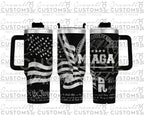 MAGA Trump Republican Political Quencher Tumbler (30oz, 40oz, + Stanleys) (V1)