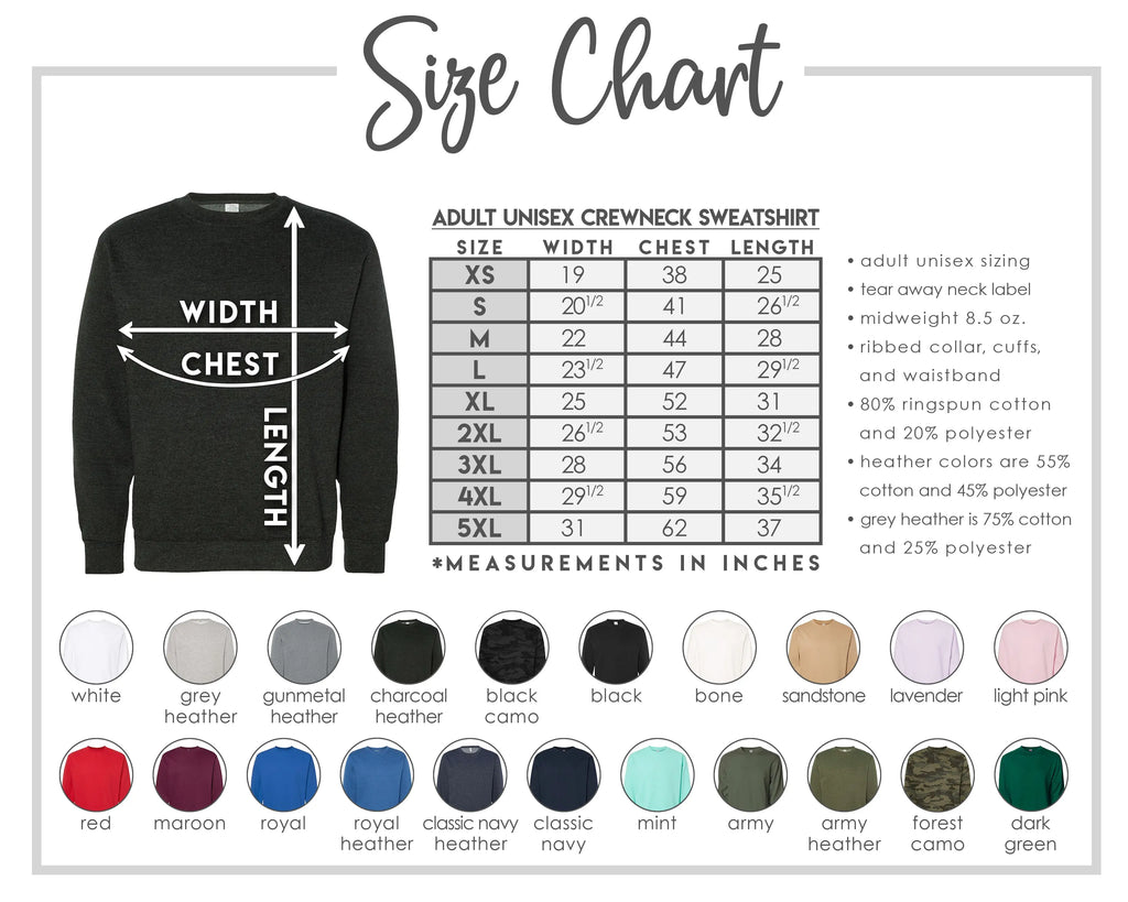 The image is a size chart for an adult unisex crewneck sweatshirt, providing measurements for chest width, chest length, and waist size. The chart includes color swatches for different styles and sizes, along with a list of styles and sizes.
