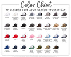 The image is a color chart for adult classic trucker caps, displaying various colors and styles available for purchase.
