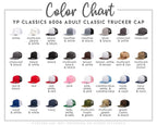 The image is a color chart for adult classic trucker caps, displaying various colors and styles available for purchase.