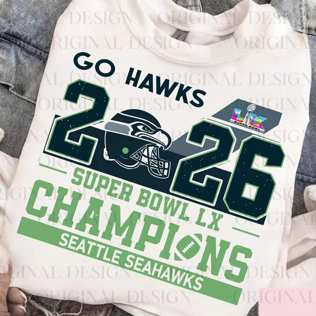 Seattle Seahawks Superbowl Champions - Go Hawks | Tee / Long Sleeve / Hoodie / Crewneck 
