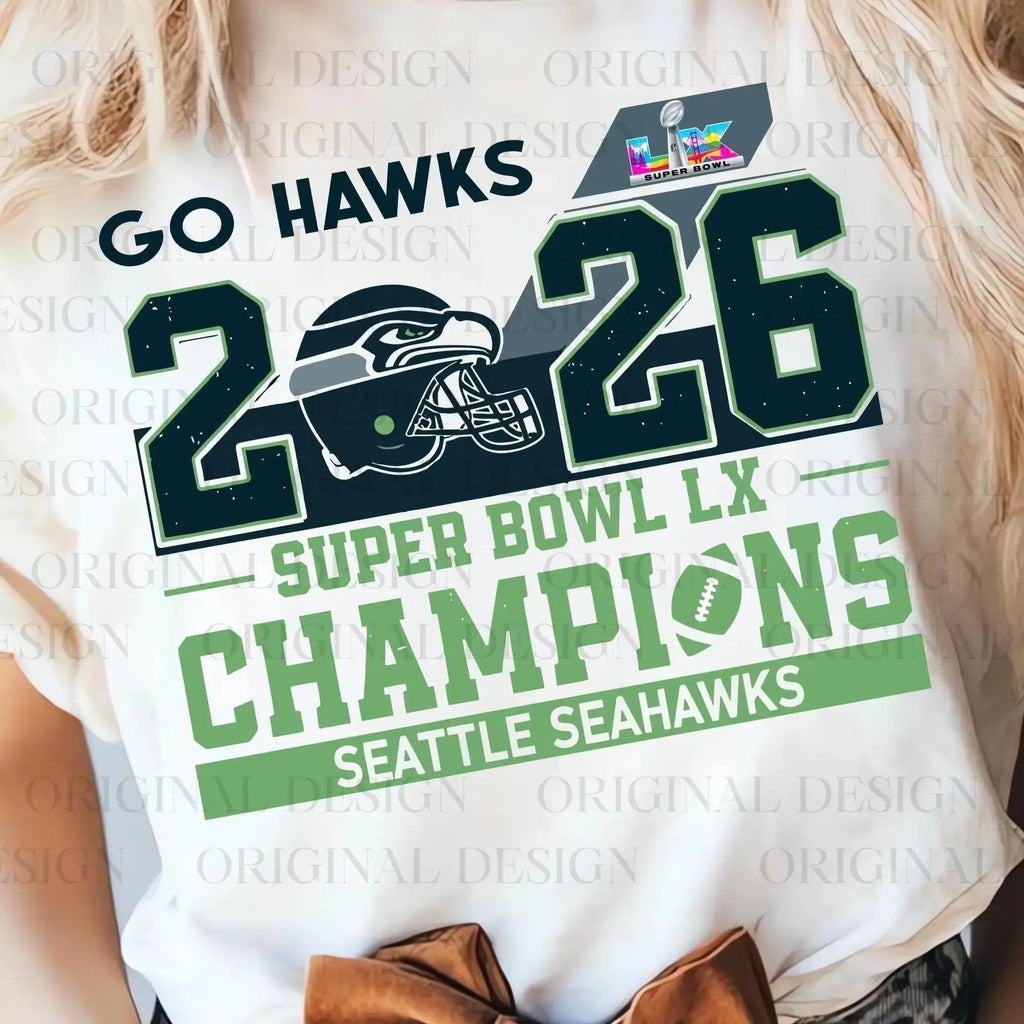 Seattle Seahawks Superbowl Champions - Go Hawks | Tee / Long Sleeve / Hoodie / Crewneck 