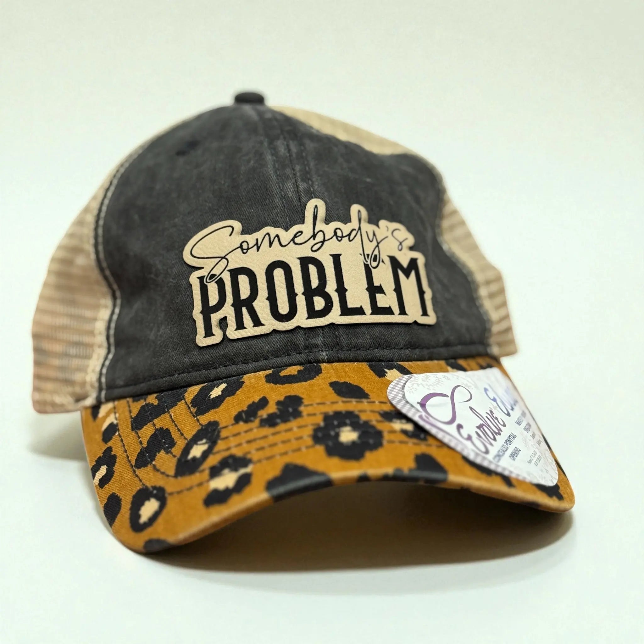 Somebody's Problem - Custom Patch Hat 