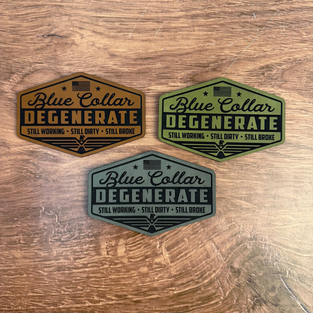 Still Dirty – Blue Collar Degenerate Patch – Laser Engraved Leather 