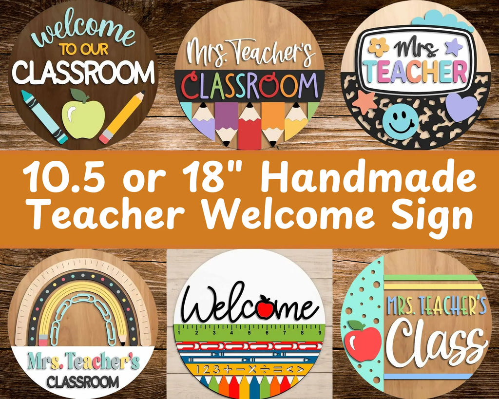Teacher / Classroom Welcome Sign | 10.5 or 18" | Door Hanger | Multiple Designs 