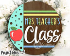 Teacher / Classroom Welcome Sign | 10.5 or 18" | Door Hanger | Multiple Designs 