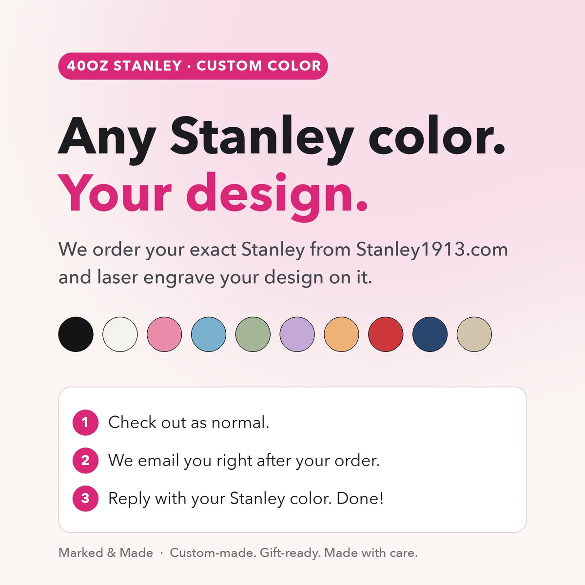 Custom color Stanley, any color from Stanley1913.com